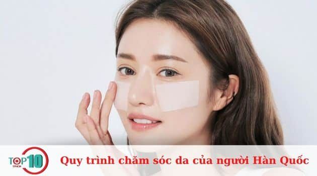 Quy trình chăm sóc da 10 bước của người Hàn Quốc