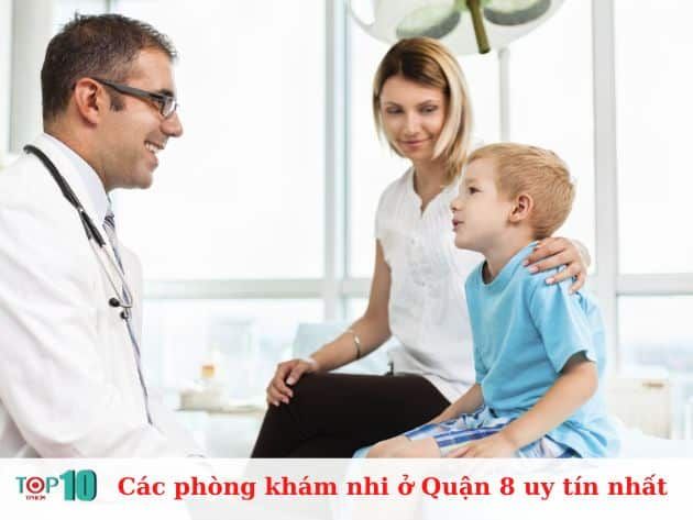 Những phòng khám nhi hàng đầu ở Quận 8