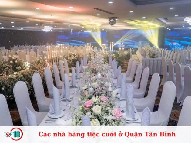 Danh sách các nhà hàng tiệc cưới tại quận Tân Bình