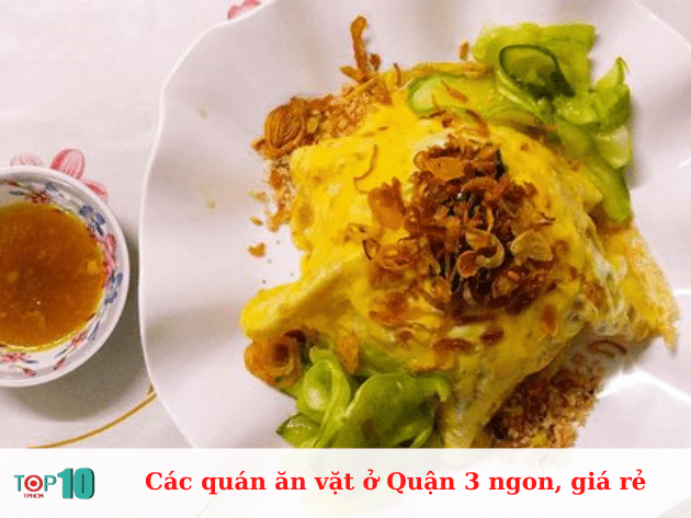 Những quán ăn vặt ngon và giá rẻ tại Quận 3