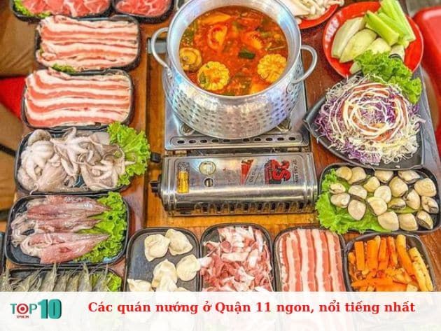 Những quán nướng ngon và nổi bật nhất tại Quận 11