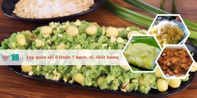 Danh sách những quán xôi chất lượng hàng đầu tại Quận 7