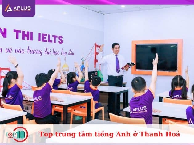 Các trung tâm tiếng Anh hàng đầu tại Thanh Hóa