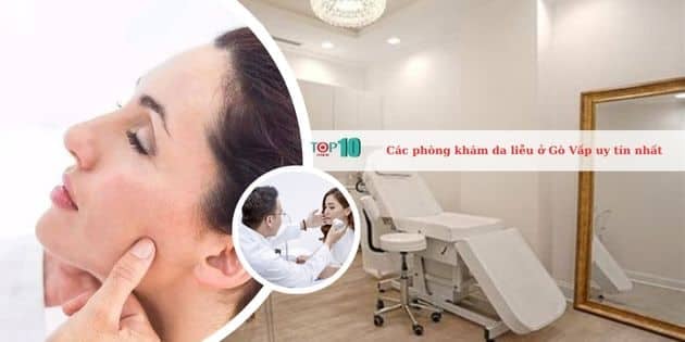 Những phòng khám da liễu uy tín nhất ở Gò Vấp