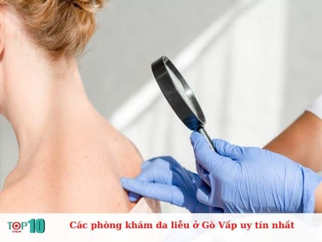 Danh sách các phòng khám da liễu uy tín ở Gò Vấp