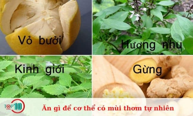 Ăn gì để cơ thể luôn tỏa hương tự nhiên