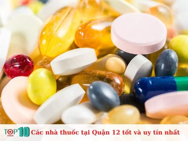 Danh sách các nhà thuốc uy tín tại Quận 12