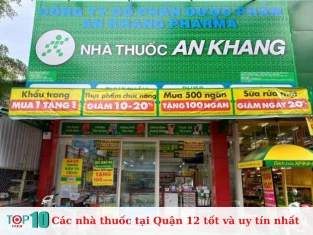 Các nhà thuốc tại Quận 12 uy tín và chất lượng hàng đầu