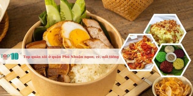 Các địa điểm xôi ngon nhất tại quận Phú Nhuận