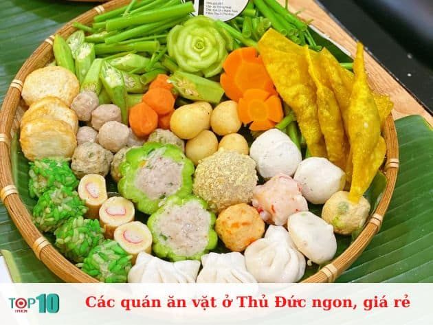 Những quán ăn vặt ngon và giá cả phải chăng ở Thủ Đức