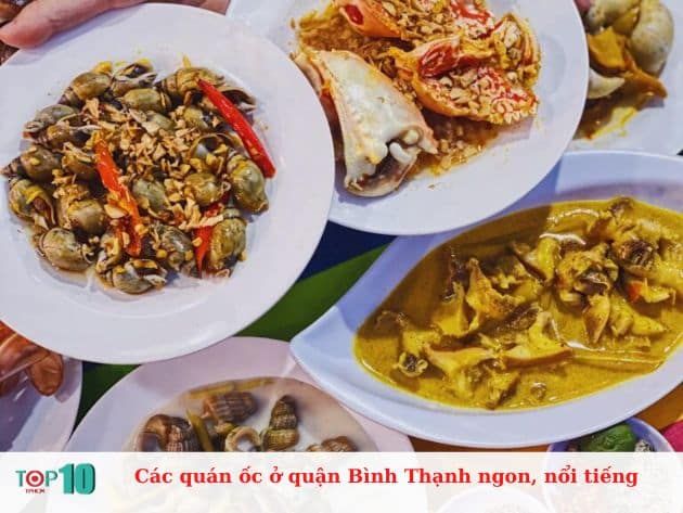 Những quán ốc ngon và nổi tiếng ở quận Bình Thạnh