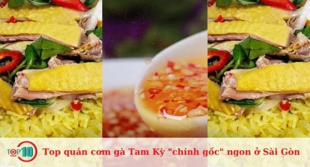 Danh sách quán cơm gà Tam Kỳ nổi bật