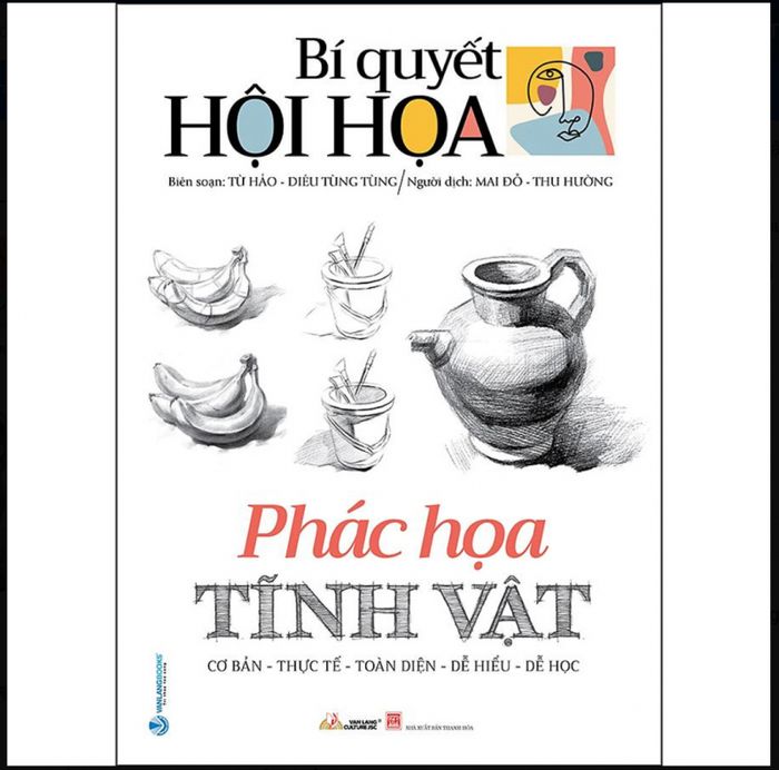 Hướng dẫn hội họa - Phác họa tĩnh vật phần 1