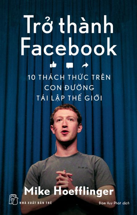 Hình ảnh của 'Trở Thành Facebook - 10 Chiến Lược Để Tái Thiết Thế Giới' (Ảnh 1)