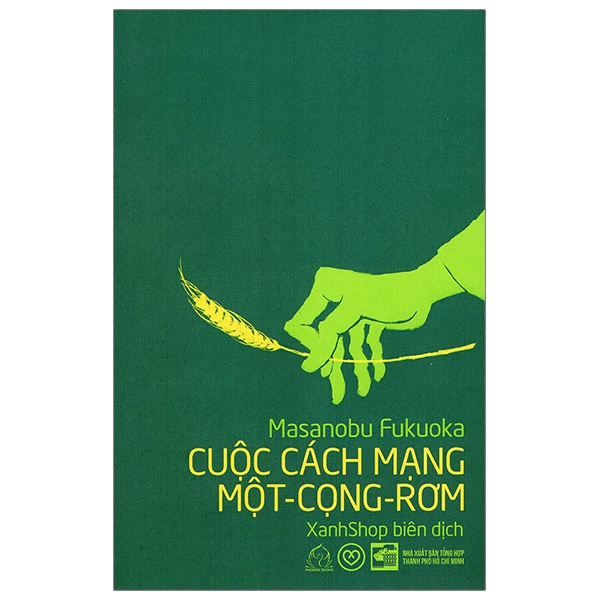 Cuộc Cách Mạng Một Cọng Rơm - Masanobu Fukuoka (Ảnh 2)