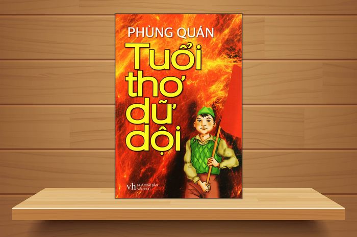 Bìa sách Tuổi thơ dữ dội - Phùng Quán