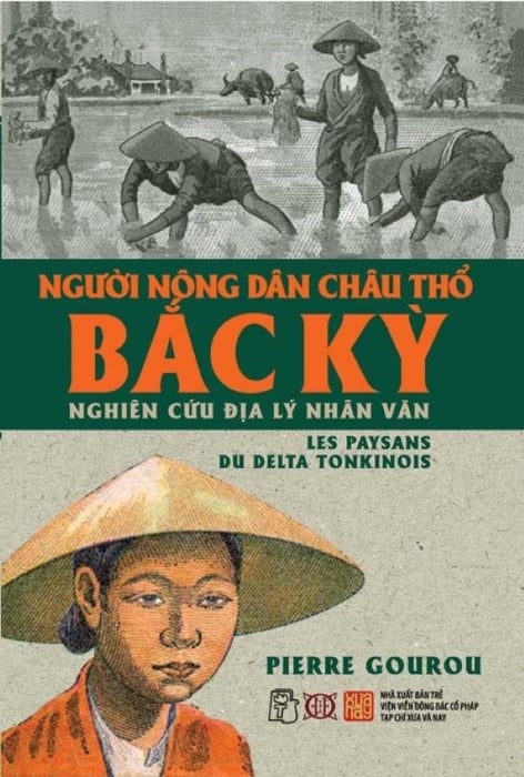 Người Nông Dân Châu Thổ Bắc Kỳ - Pierre Gourou (Ảnh 1)