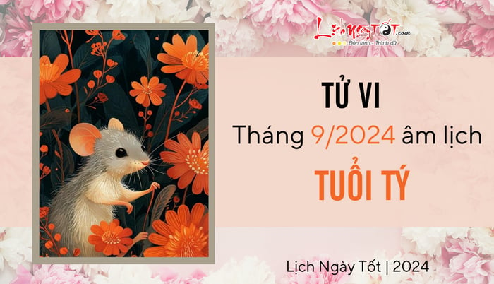 Tử vi tháng 9/2024 cho tuổi Tý âm lịch