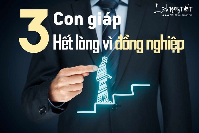 Những con giáp tận tâm vì đồng nghiệp