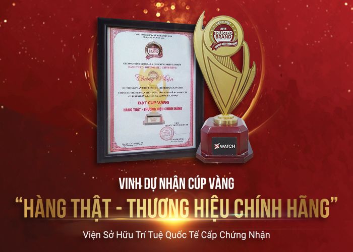 Xwatch tự hào nhận Cúp vàng: Hàng thật – Thương hiệu chính hãng từ Viện Sở hữu trí tuệ Quốc tế. ảnh 1