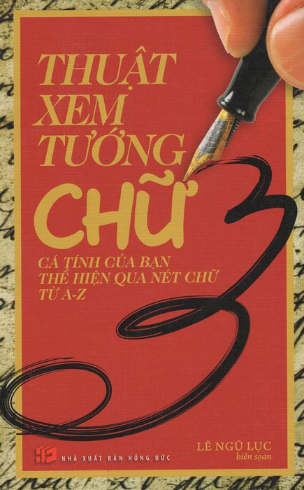 Ảnh 1 của cuốn sách Nghệ Thuật Xem Tướng Chữ – Lê Ngũ Lục
