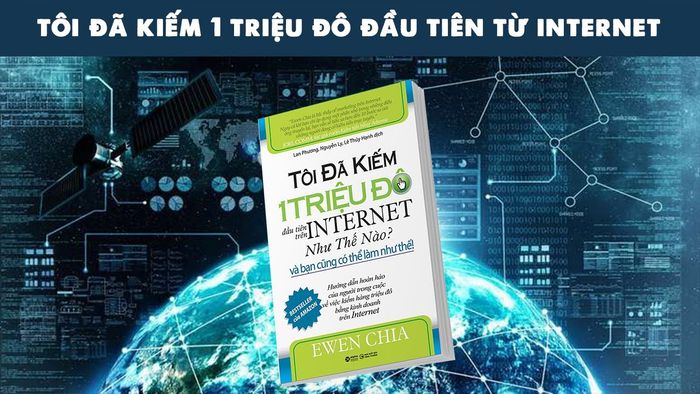 Hình ảnh cuốn sách Cách tôi kiếm triệu đô đầu tiên trên Internet - 2