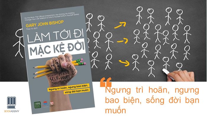 Hình ảnh cuốn sách Cứ làm đi, đừng lo cuộc đời - 1