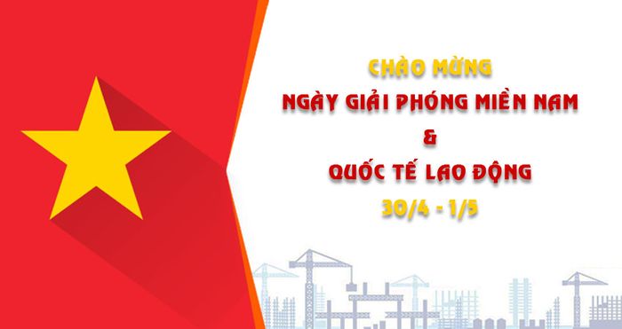 Kỷ niệm ngày 30/4 và 1/5 với hình ảnh 1