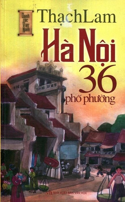 Hà Nội ba sáu phố phường - Tác giả Thạch Lam hình 1