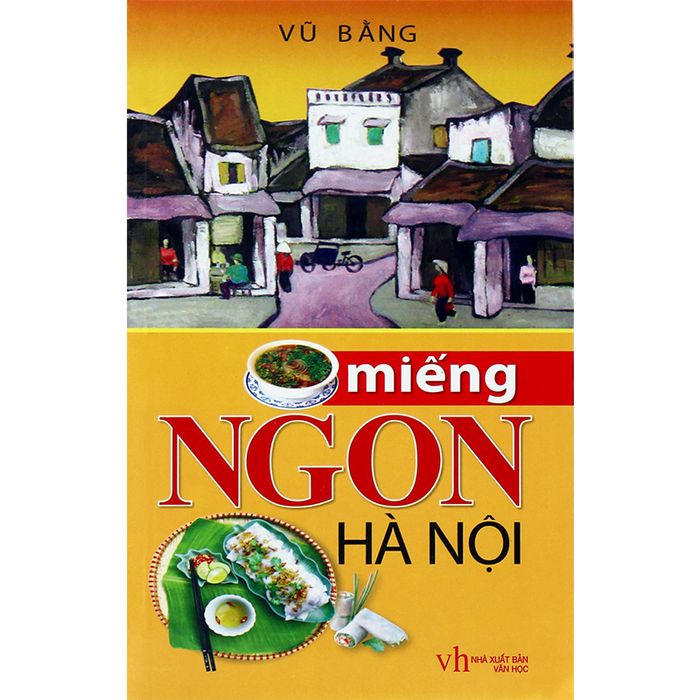 Hương Vị Hà Nội - Vũ Bằng hình ảnh 1
