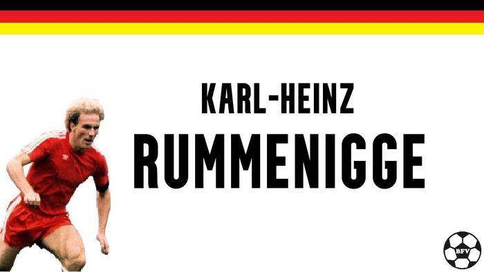 Karl-Heinz Rummenigge - huyền thoại bóng đá với sự nghiệp lừng lẫy