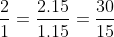 \frac{2}{1} = \frac{30}{15}