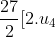 rac{27}{2} [2u_{4} + 26d] = 27 (u_{1} + 16d) = -1242