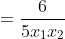 = rac{6}{5x_{1}x_{2}} + rac{2}{(x_{1} + x_{2})^{2} - 2x_{1}x_{2}}