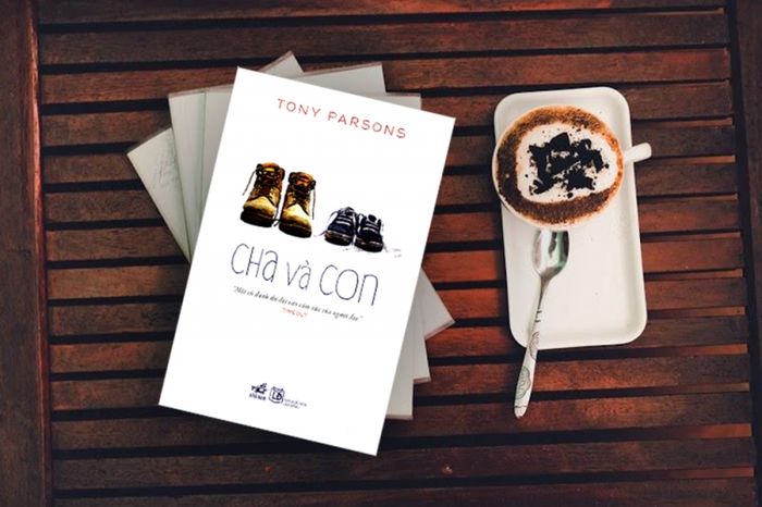 Cha và Con - Tony Parsons ảnh 2