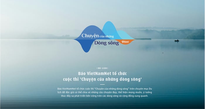 Cuộc thi 'Hành trình của các dòng sông' ảnh 1