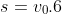 s = v_{0}.6 + rac{a.6^{2}}{2} - v_{0}.5 - rac{a.5^{2}}{2}