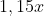 1,15x + 1,12y = 819 (2)