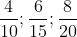 rac{4}{10}; rac{6}{15}; rac{8}{20}