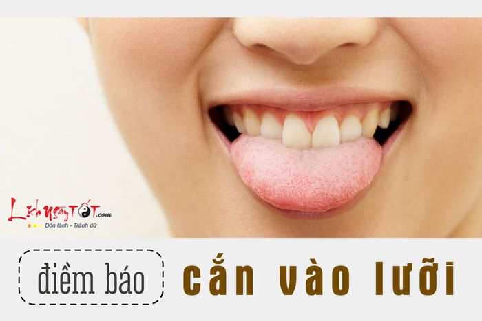 Bị cắn lưỡi vào lúc nào