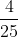 \frac{4}{25}