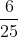 \frac{6}{{25}}