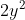 2y^{2}