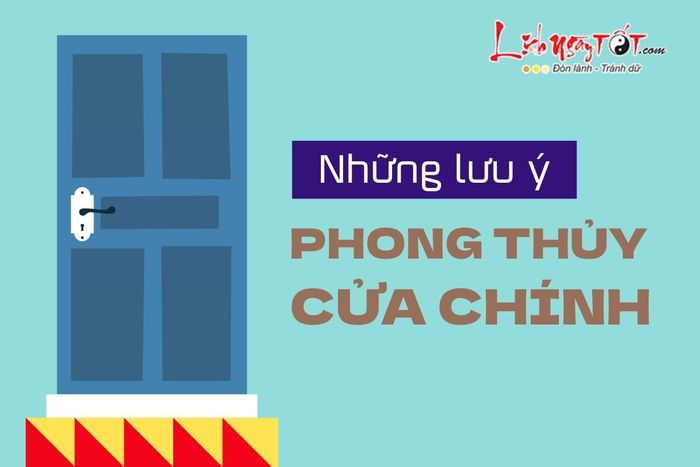 Lưu ý về phong thủy của cửa chính