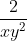 \frac{2}{xy^{2}} + \frac{2x - 3y}{x^{2}y^{2}} + \frac{3}{x^{2}y}