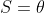 S = emptyset