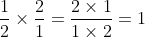 \frac{1}{2} nhân \frac{2}{1} = \frac{1 \times 2}{2 \times 1} = 1