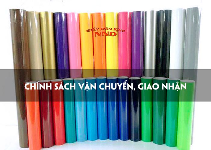 chinh-sach-van-chuyen-giao-nhan-giay-dan-kinh-nnd