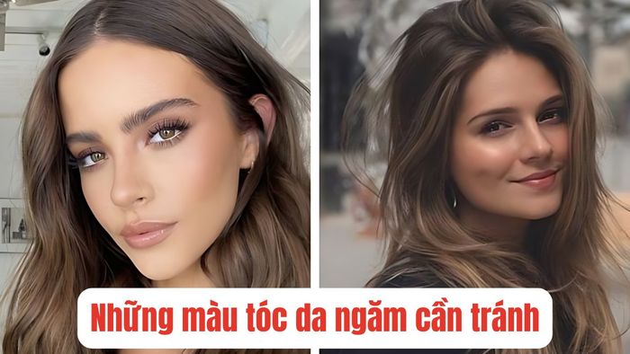 màu tóc cần tránh cho da ngăm