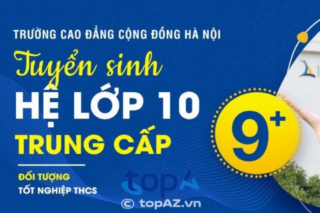 Trường cao đẳng đào tạo hệ 9+ tại Hà Nội